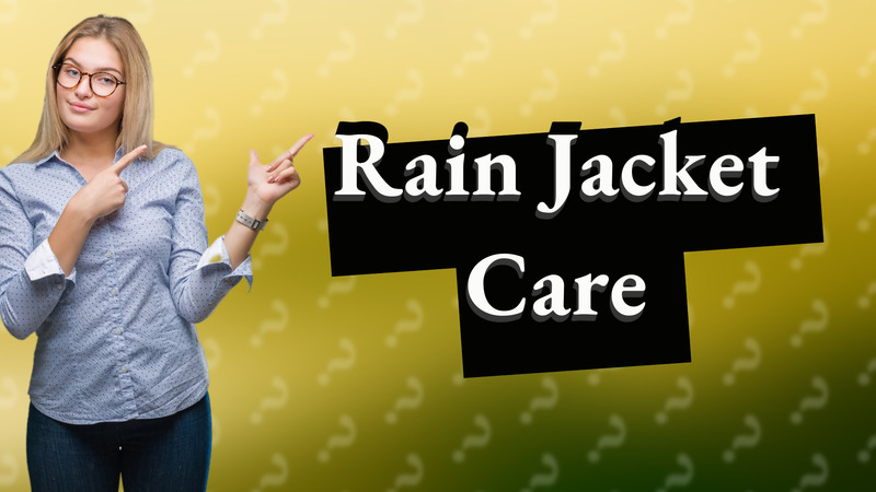 Rain Jacket Care