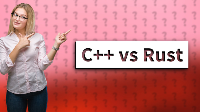 C++ vs Rust