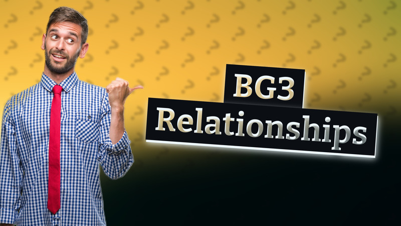 BG3 Relationships