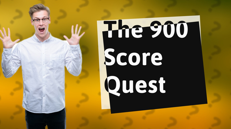 The 900 Score Quest