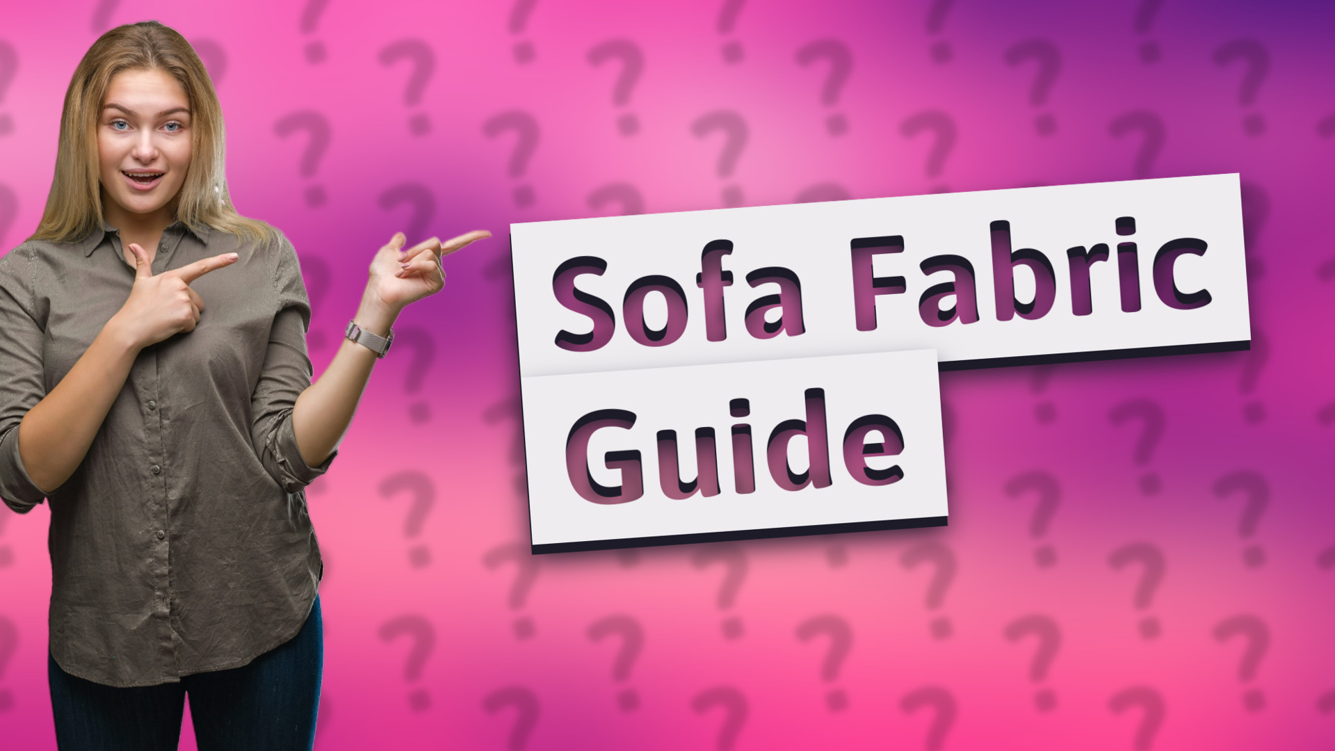 Sofa Fabric Guide
