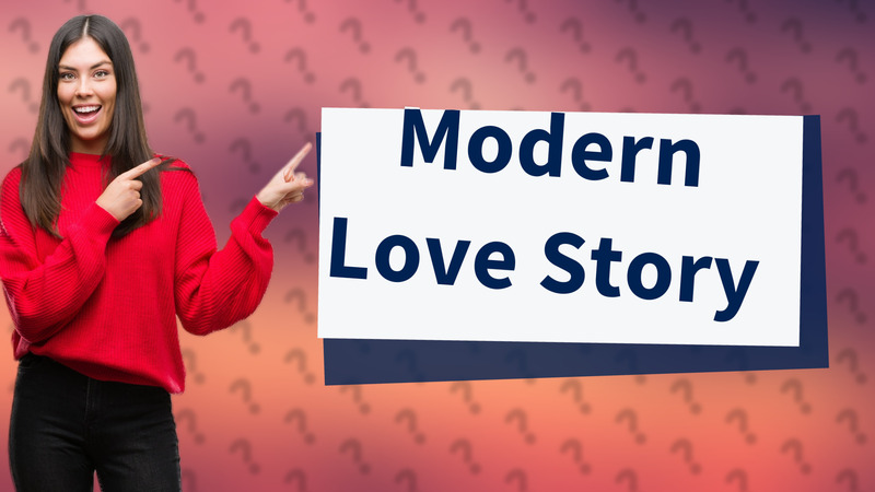 Modern Love Story