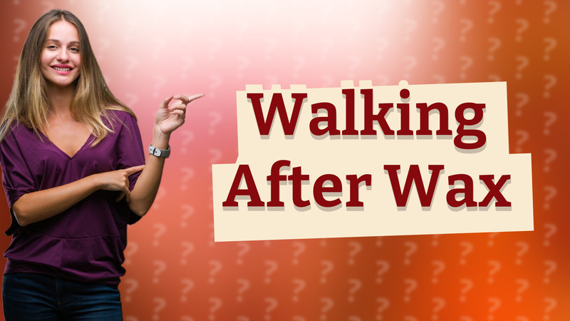Walking After Wax