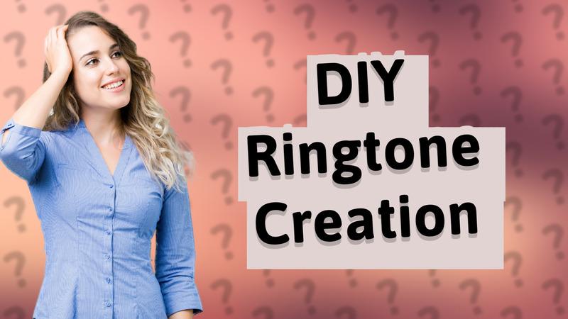 DIY Ringtone Creation