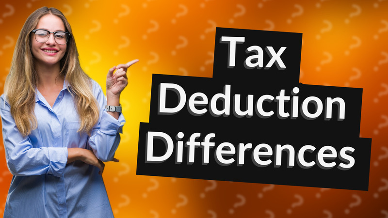 Tax Deduction Differences
