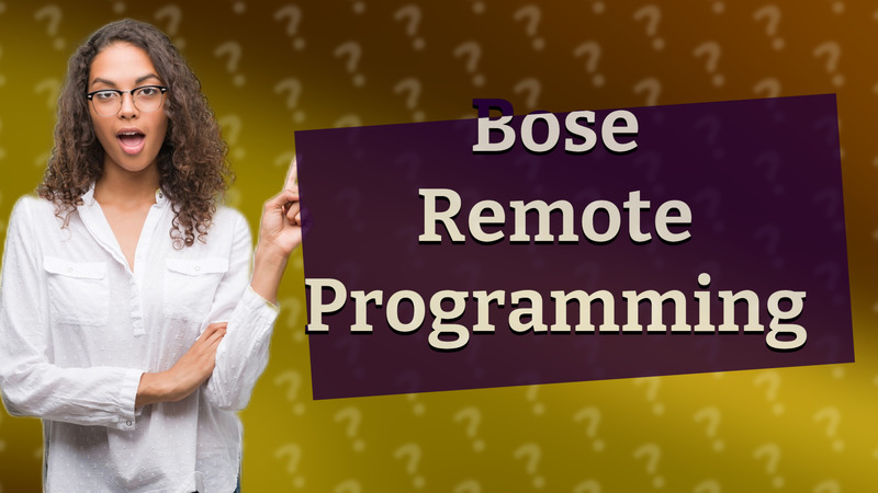 Bose Remote Programming