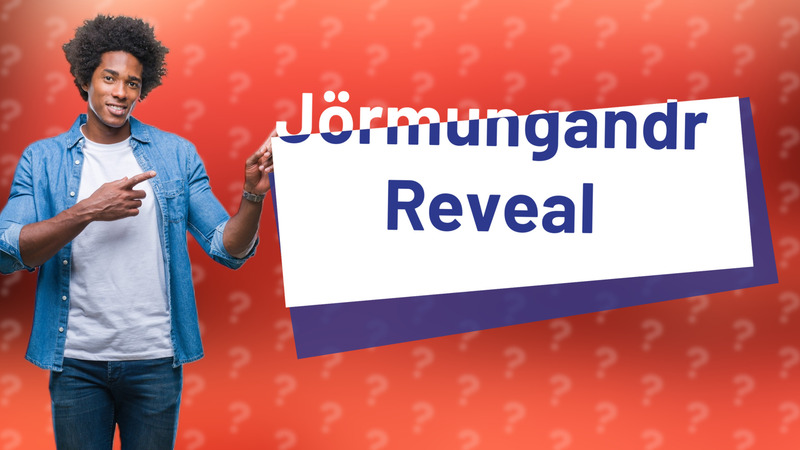 Jörmungandr Reveal