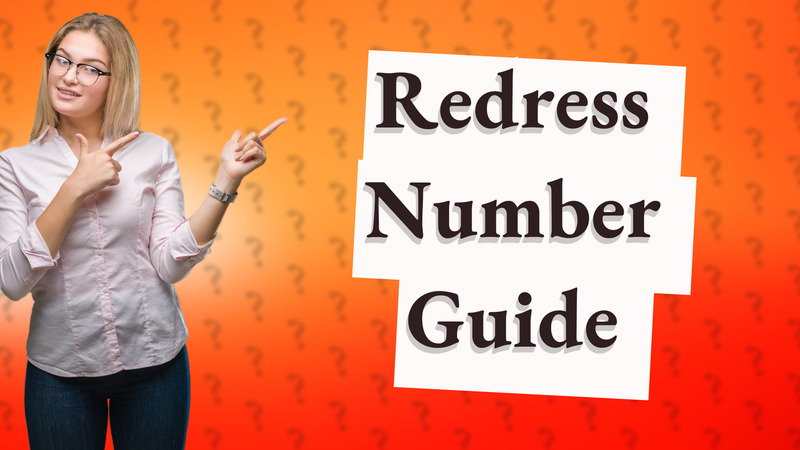 Redress Number Guide