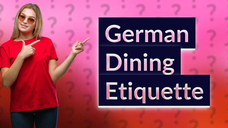German Dining Etiquette