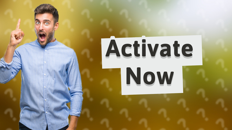 Activate Now