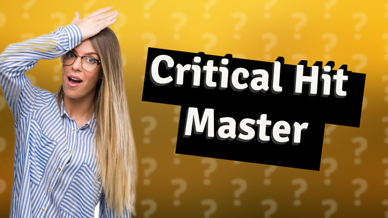 Critical Hit Master