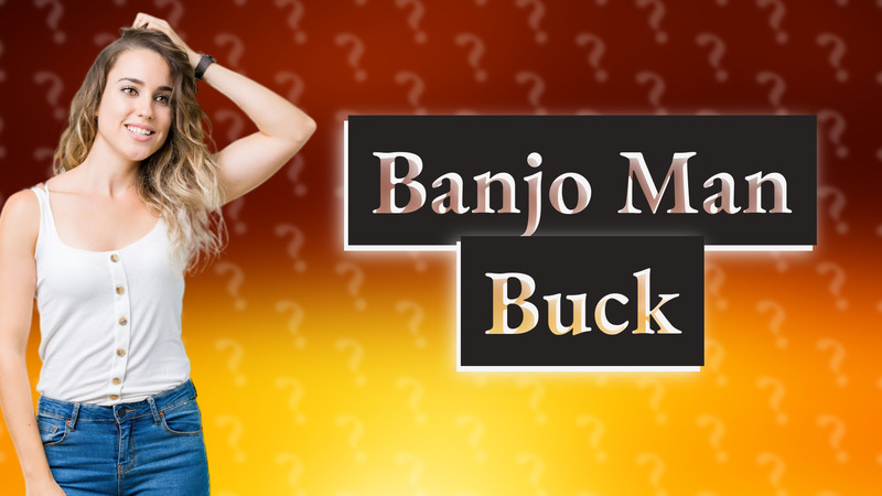 Banjo Man Buck