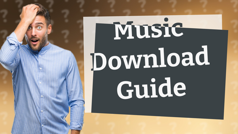 Music Download Guide