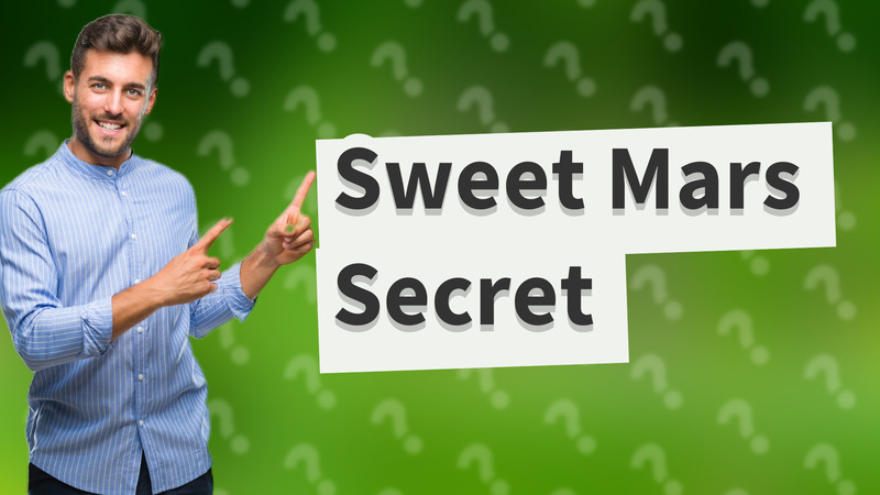 Sweet Mars Secret