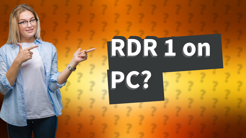 RDR 1 on PC?