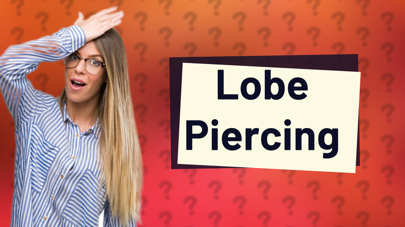 Lobe Piercing