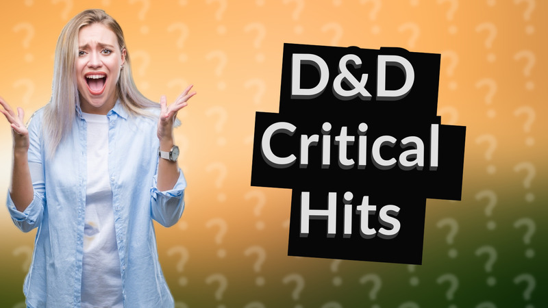 D&D Critical Hits
