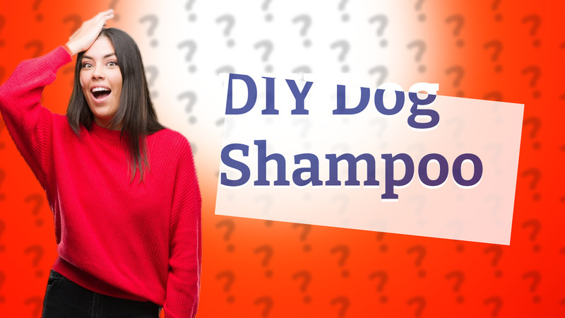 DIY Dog Shampoo