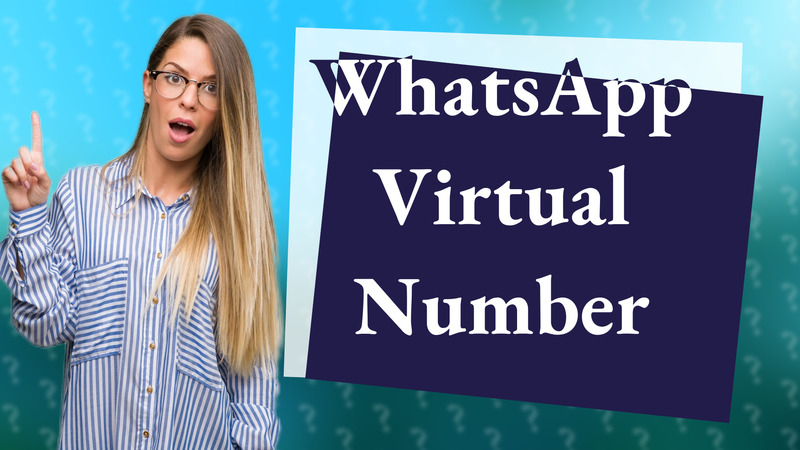 WhatsApp Virtual Number