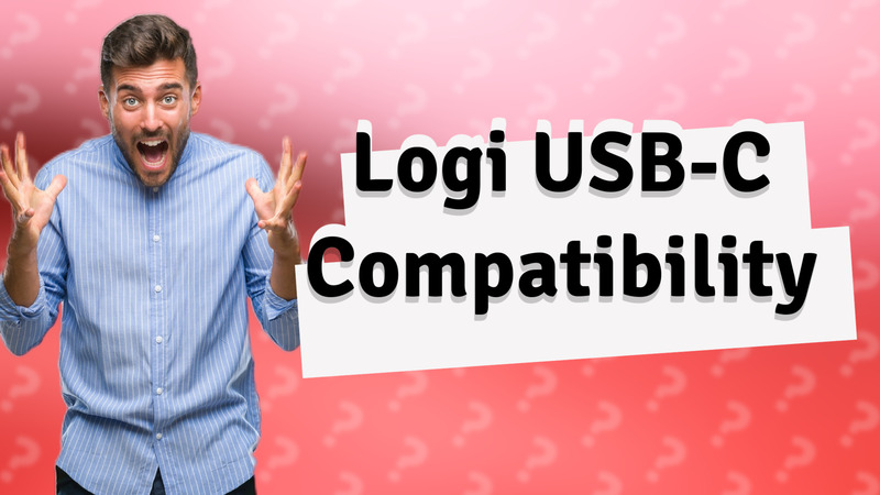 Logi USB-C Compatibility