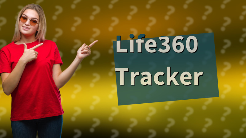 Life360 Tracker