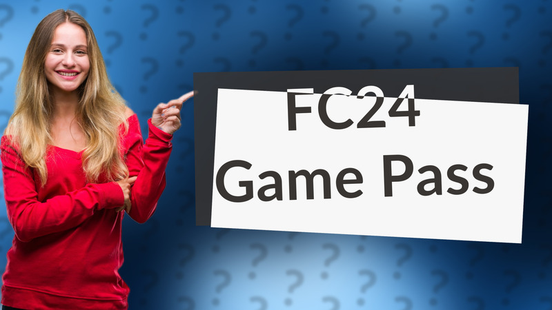 FC24 Game Pass