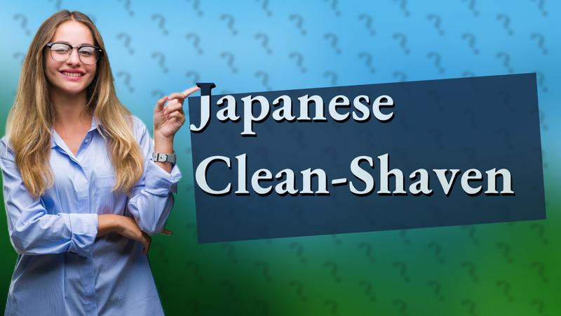 Japanese Clean-Shaven