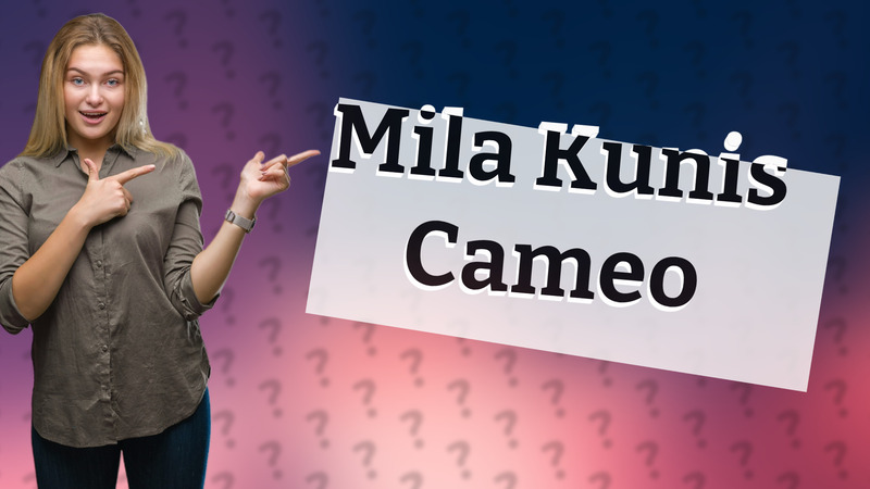 Mila Kunis Cameo