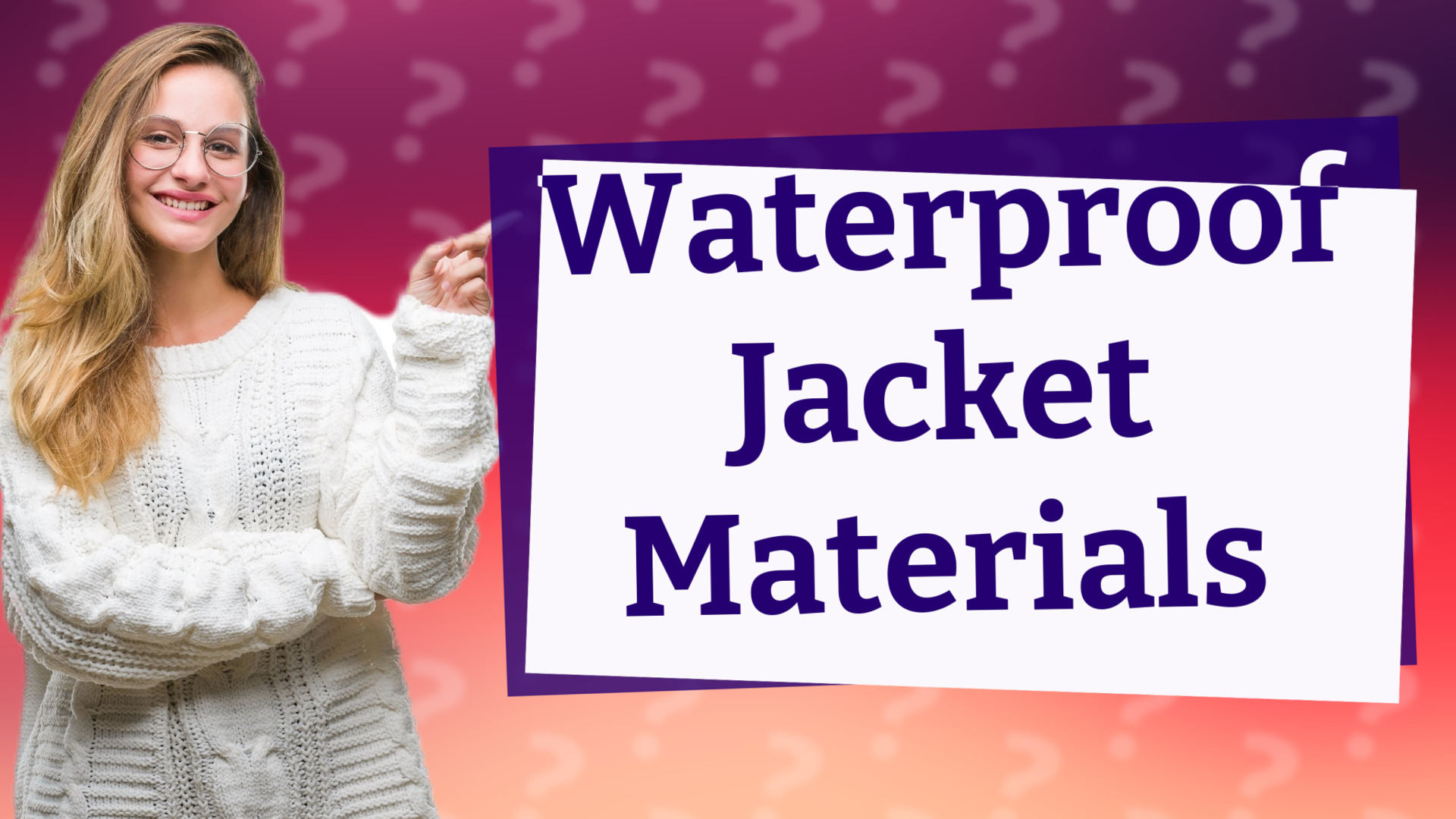 Waterproof Jacket Materials
