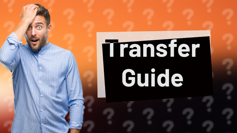 Transfer Guide