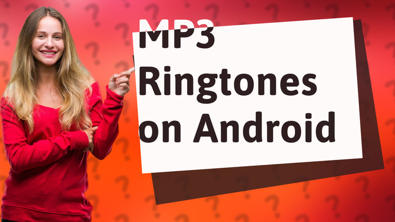 MP3 Ringtones on Android