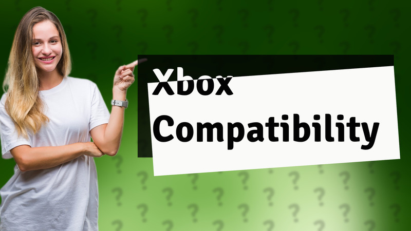 Xbox Compatibility