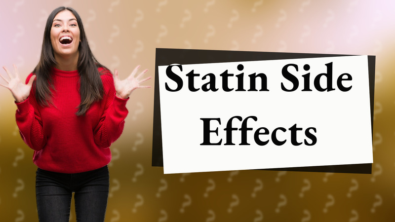 Statin Side Effects