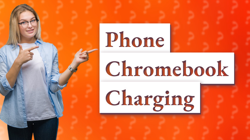 Phone Chromebook Charging
