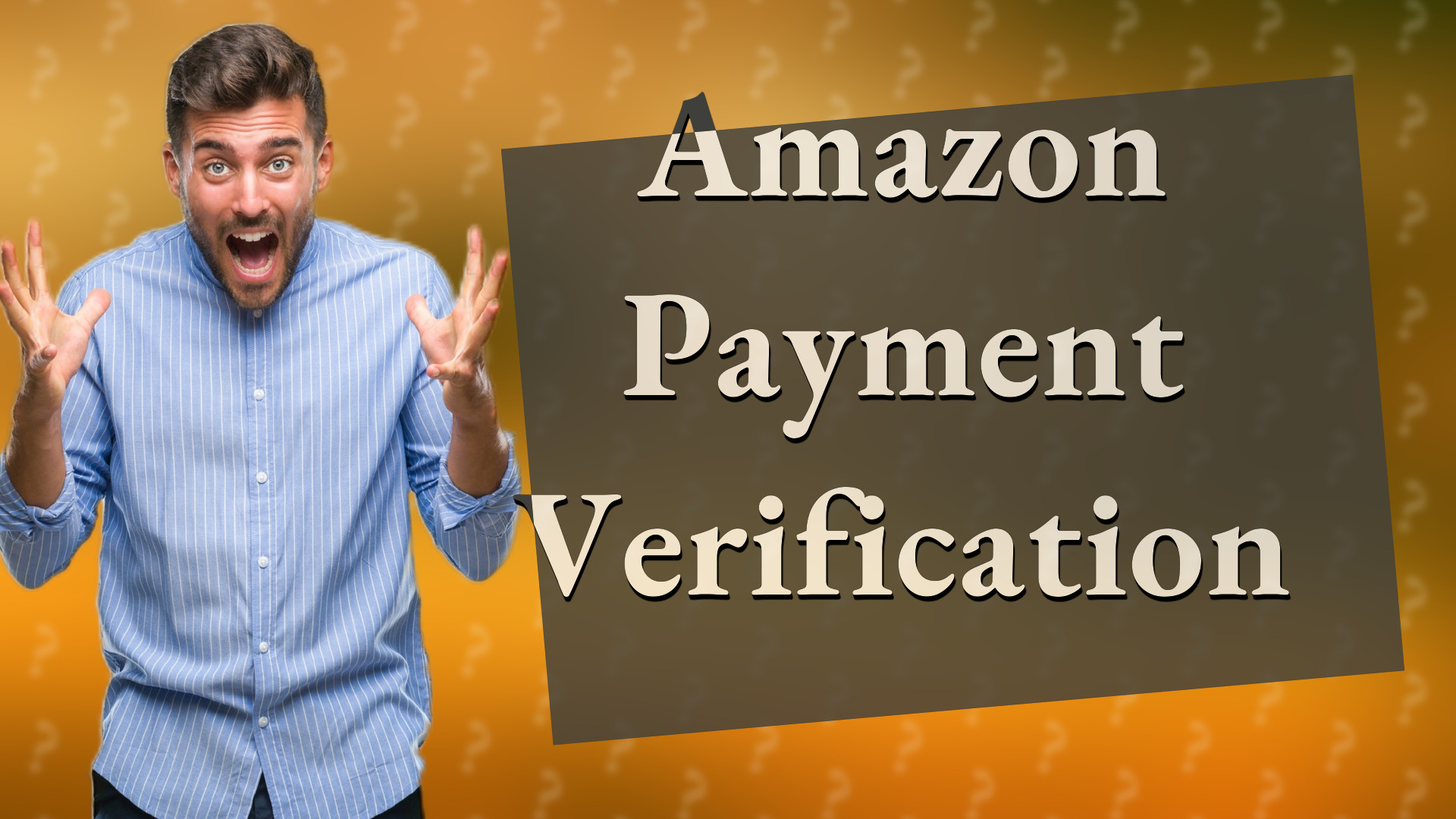 Amazon Payment Verification