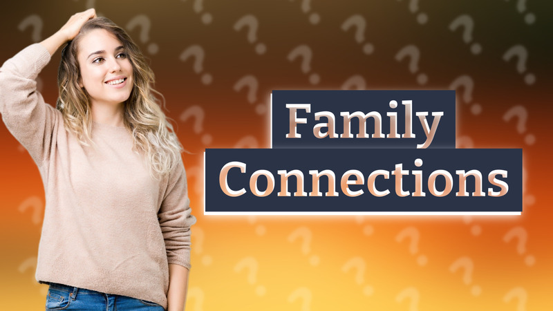 Family Connections