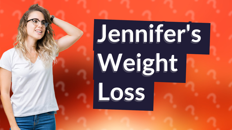 Jennifer's Weight Loss