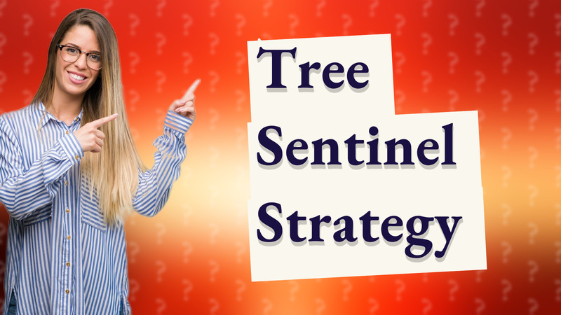 Tree Sentinel Strategy