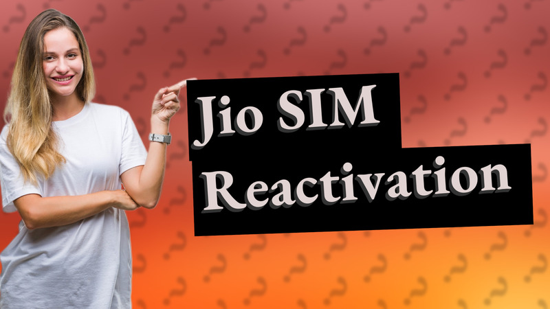 Jio SIM Reactivation