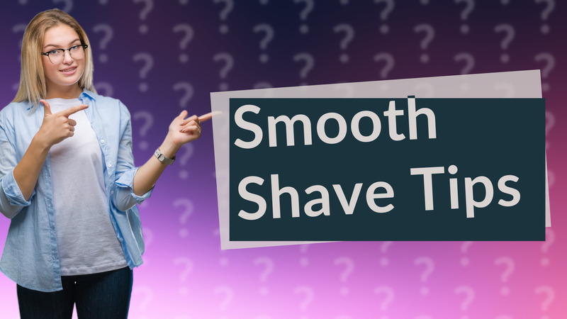 Smooth Shave Tips