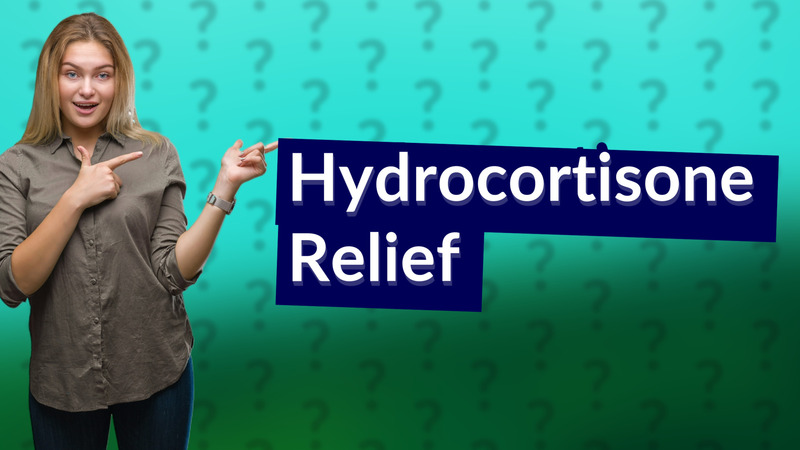 Hydrocortisone Relief