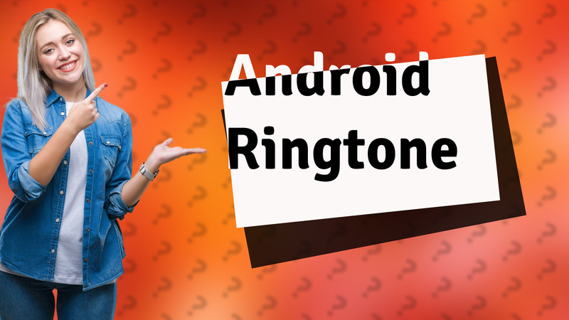 Android Ringtone