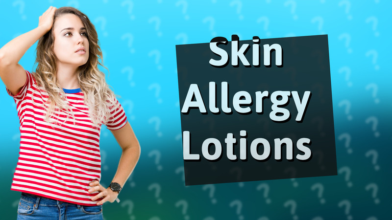 Skin Allergy Lotions
