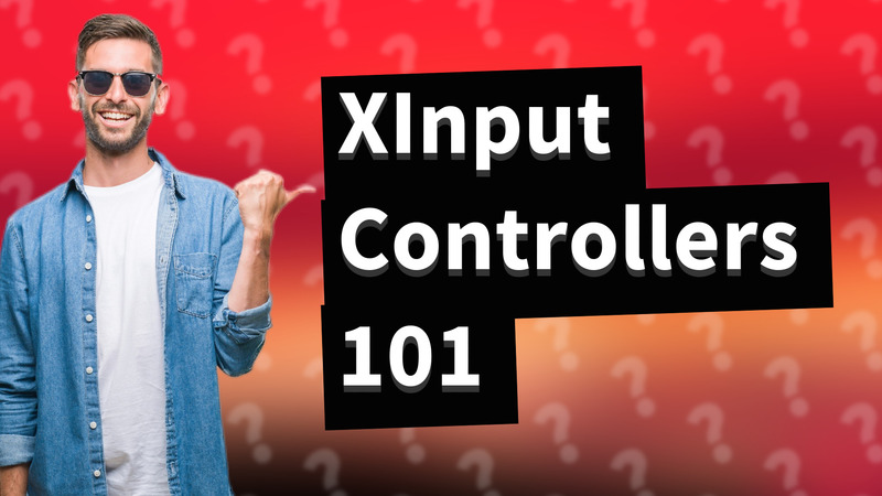 XInput Controllers 101