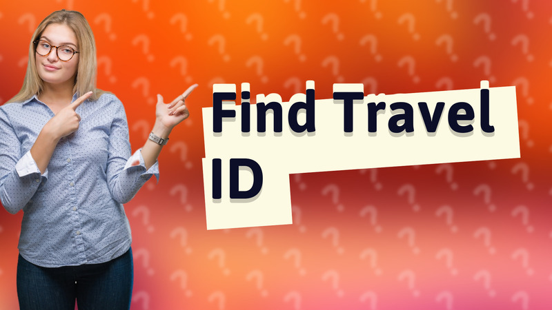 Find Travel ID