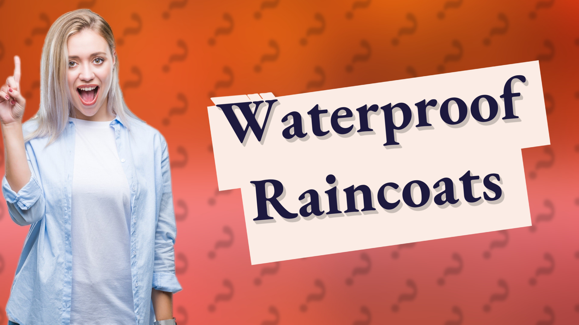 Waterproof Raincoats