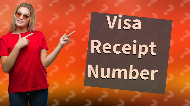Visa Receipt Number
