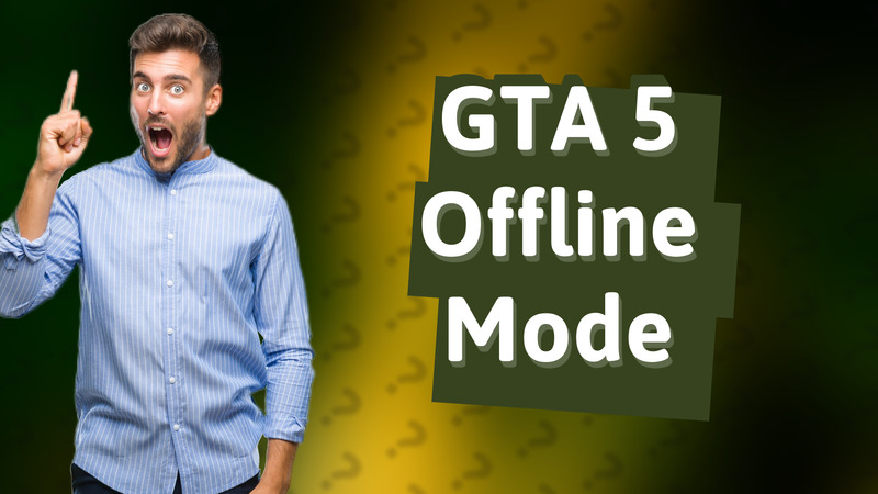 GTA 5 Offline Mode