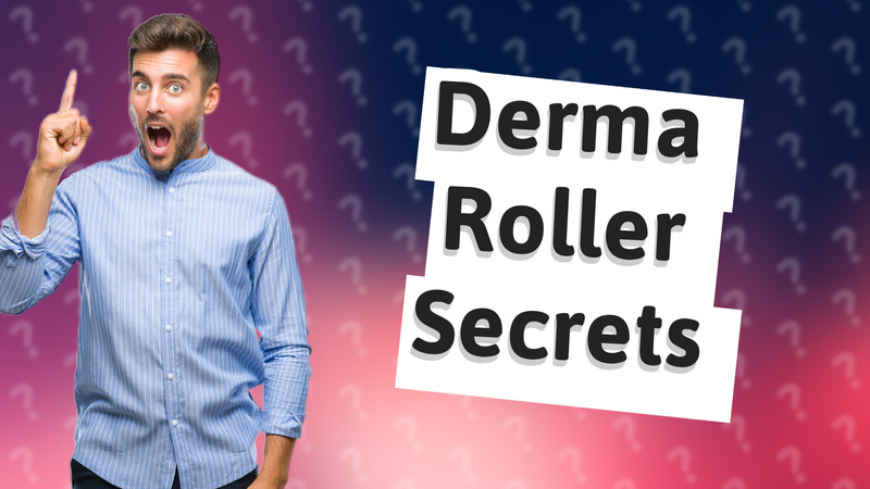 Derma Roller Secrets