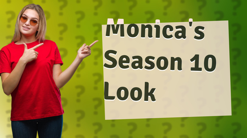 Monica's Season 10 Look